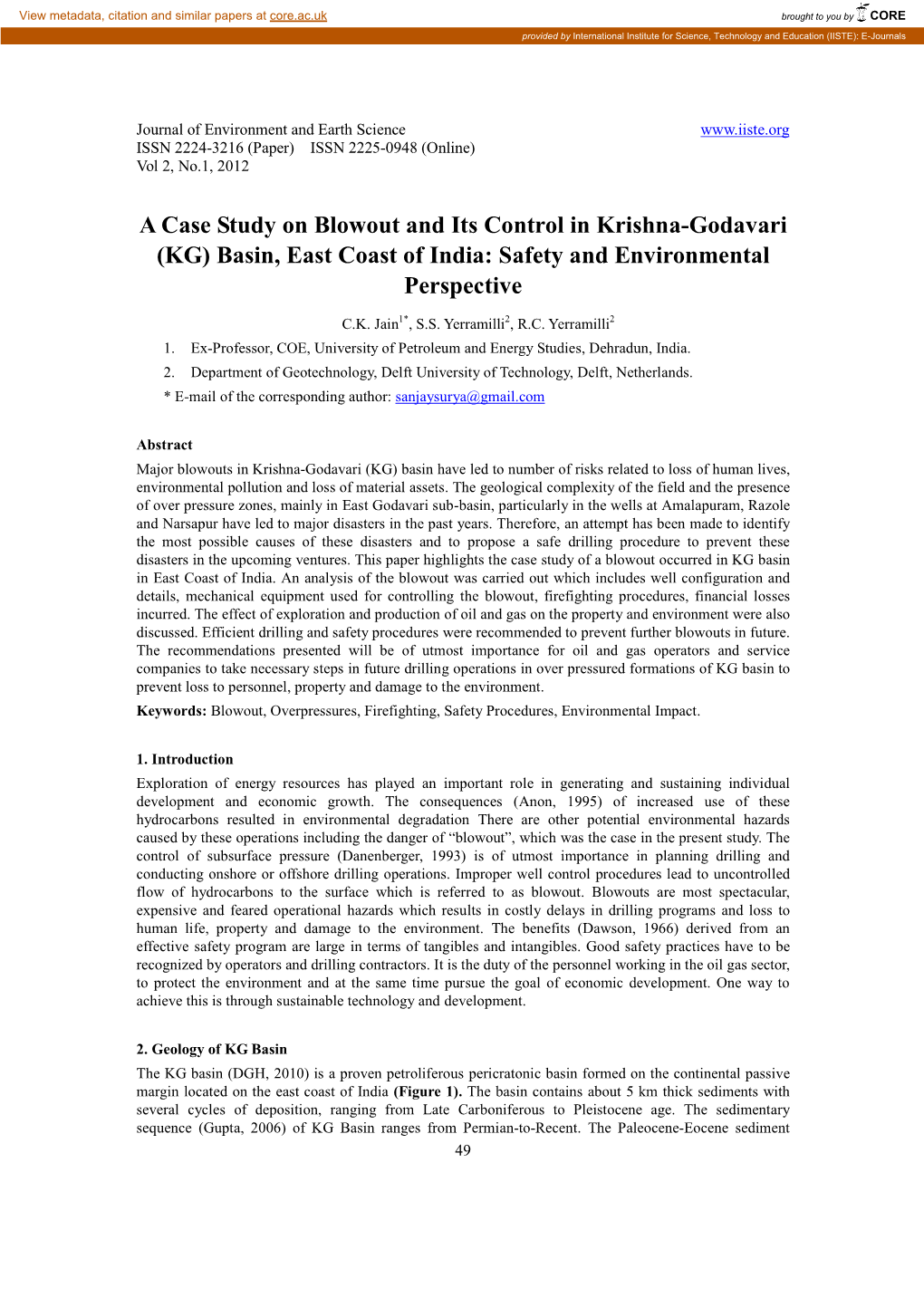 A Case Study on Blowout and Its Control in Krishna-Godavari (KG) Basin, East Coast of India: Safety and Environmental Perspective