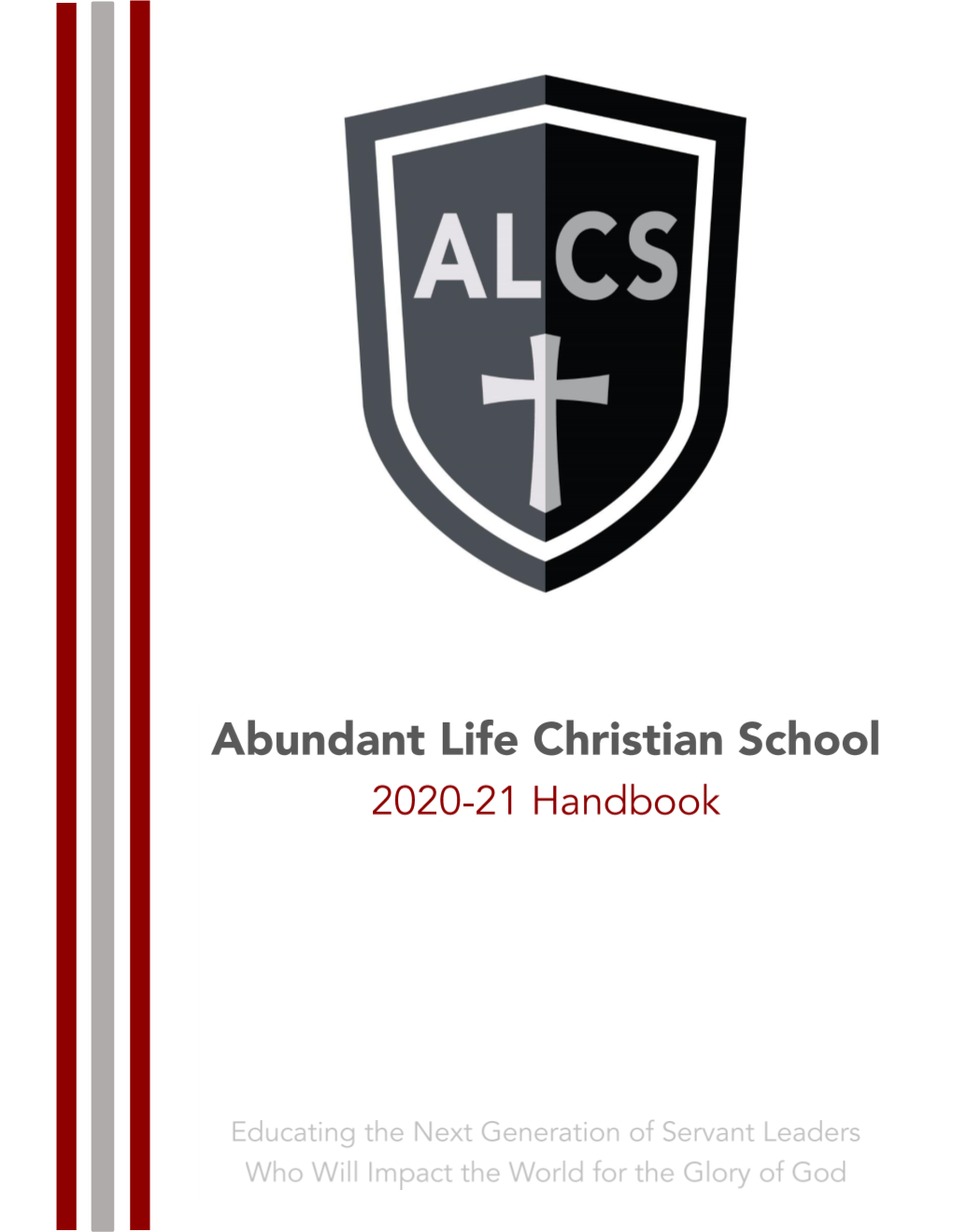 Abundant Life Christian School Services and Policies Manual