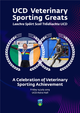 UCD Veterinary Sporting Greats Laochra Spóirt Scoil Tréidliachta UCD