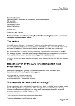 Outdated Technology” • the FM Transmitter Network Is “Robust” • Shortwave Reaches a “Very Limited Audience” Shortwave Is an “Outdated Technology”