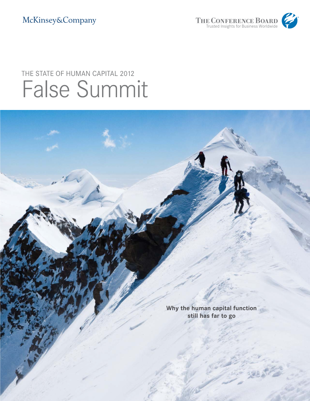 THE STATE of HUMAN CAPITAL 2012 False Summit