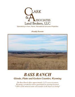 BASS RANCH Glendo, Platte and Goshen Counties, Wyoming