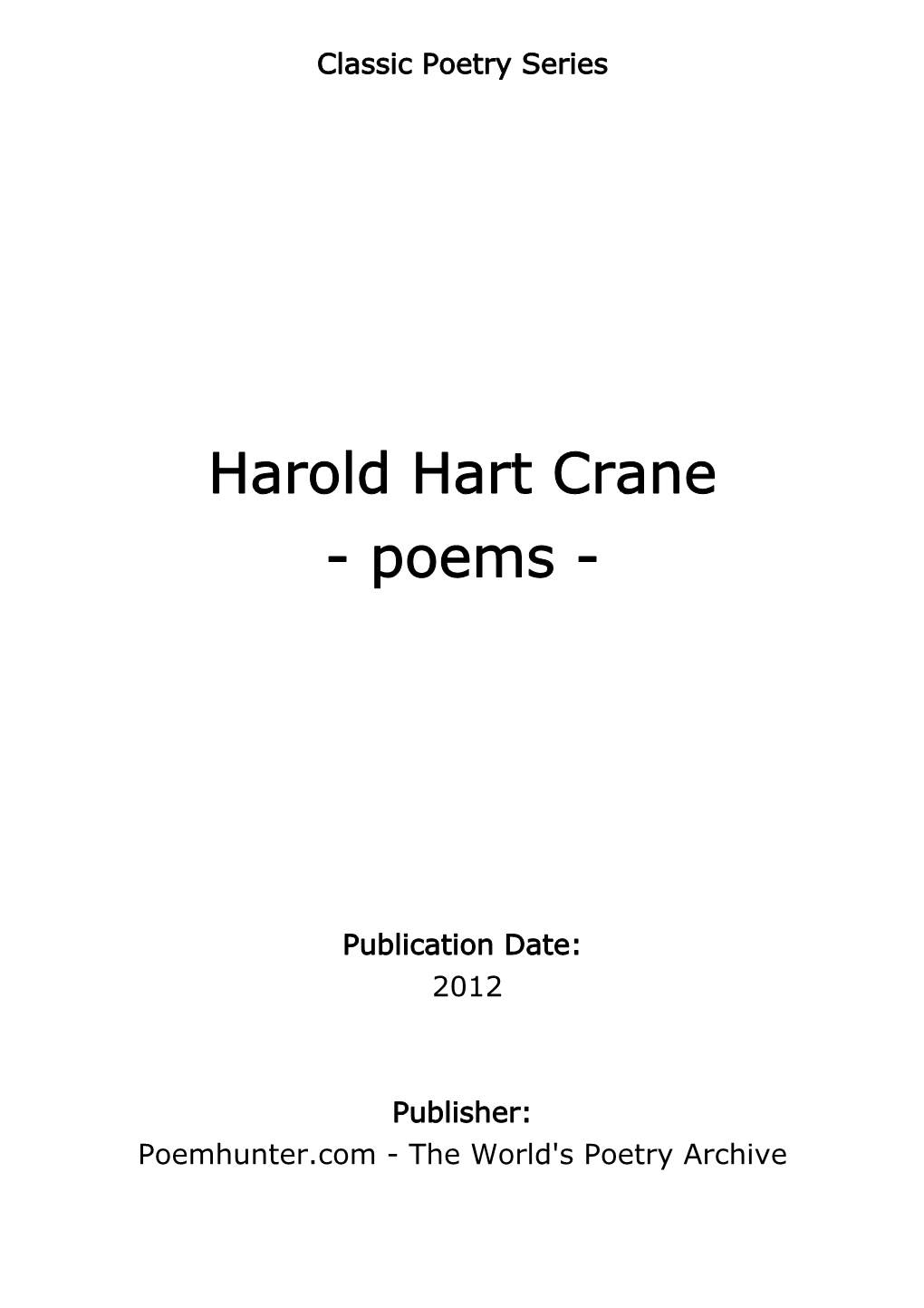 Harold Hart Crane - Poems