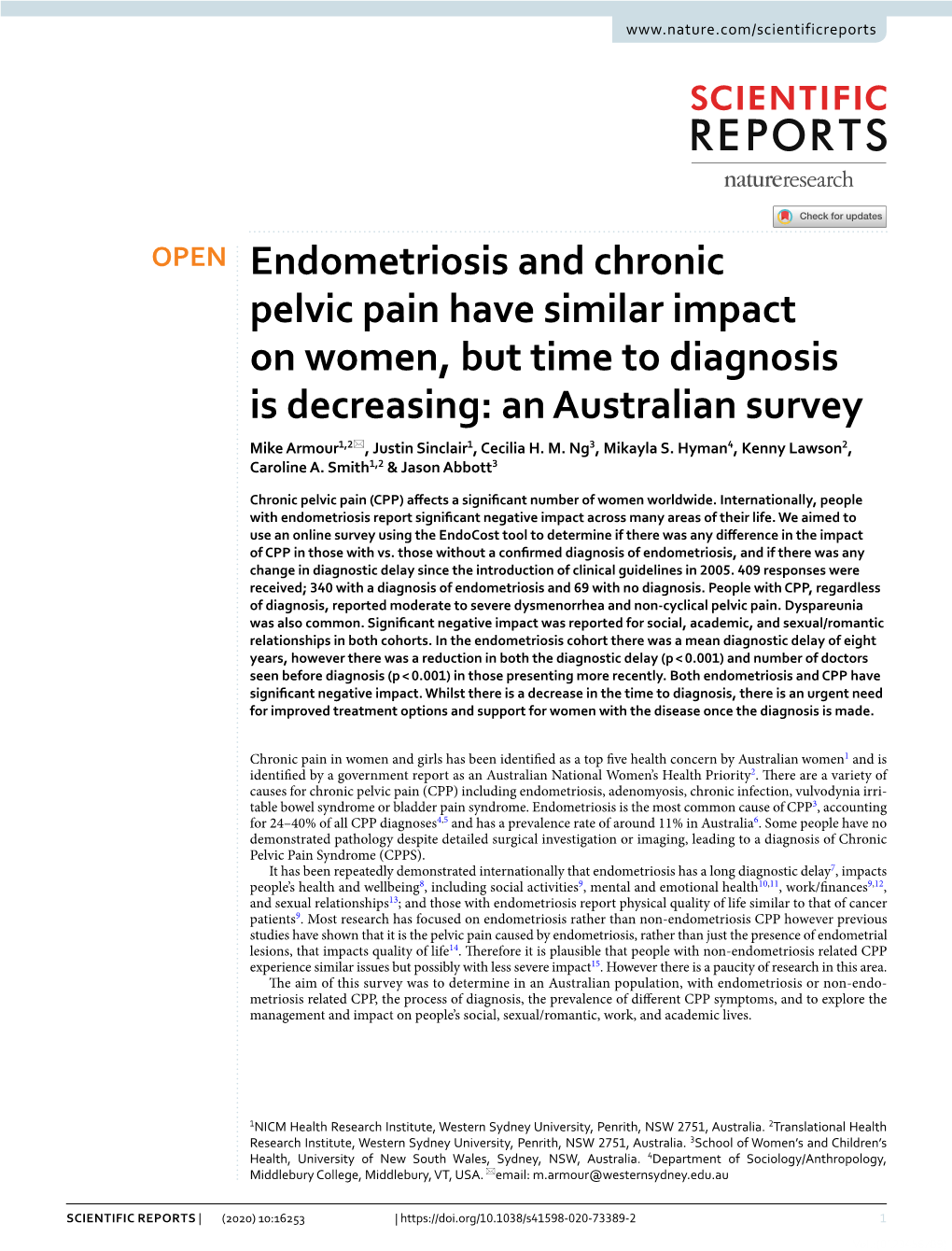 Endometriosis and Chronic Pelvic Pain Have Similar Impact on Women, But