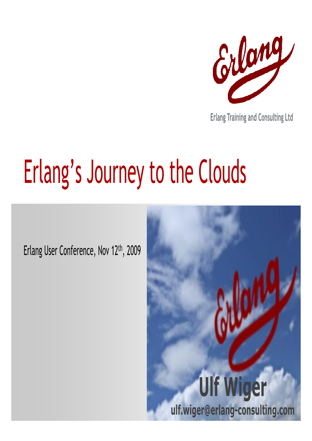 Erlang Principles, a 10,000 Ft View