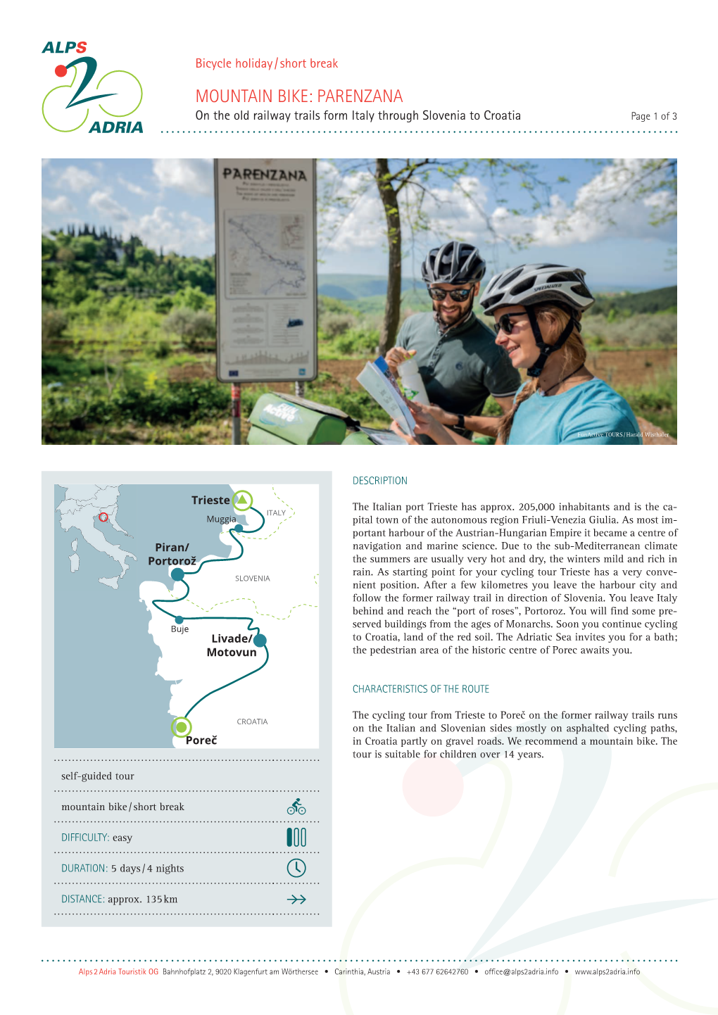 MOUNTAIN BIKE: PARENZANA on the Old Railway Trails Form Italy Through Slovenia to Croatia Page 1 of 3