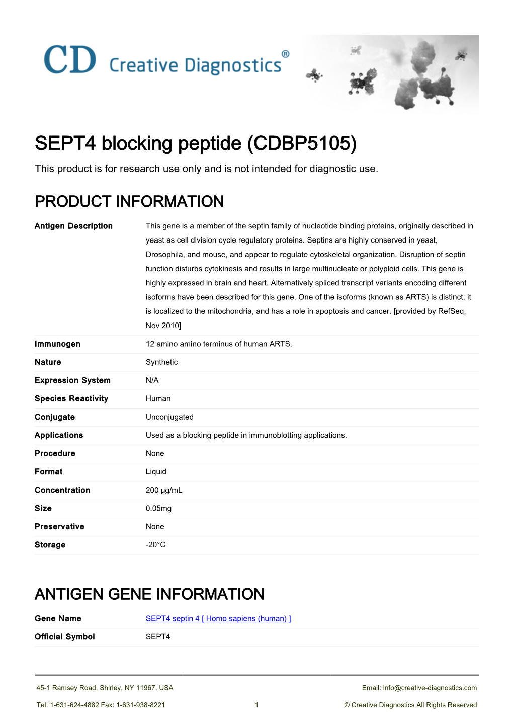 SEPT4 Blocking Peptide (CDBP5105) This Product Is for Research Use Only and Is Not Intended for Diagnostic Use
