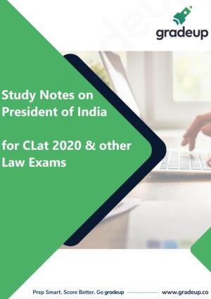 Study Notes on President of India for CLAT & Other Law Entrance Exams