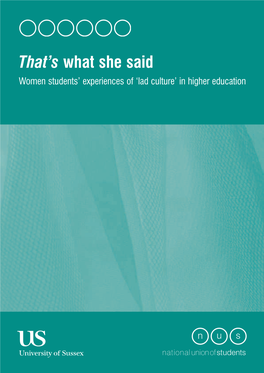 That's What She Said: Women Students' Experiences of 'Lad Culture'