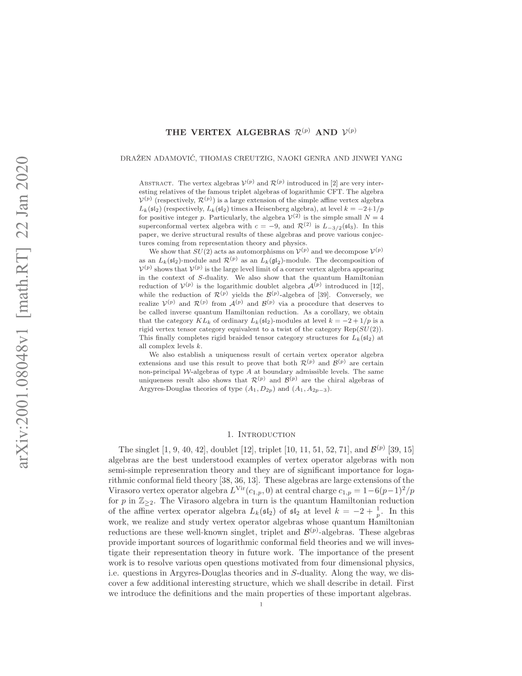 The Vertex Algebras $\Mathcal R^{(P)} $ and $\Mathcal V^{(P)} $