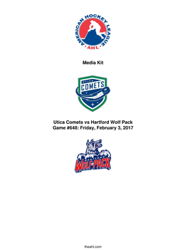 Media Kit Utica Comets Vs Hartford Wolf Pack Game #648: Friday