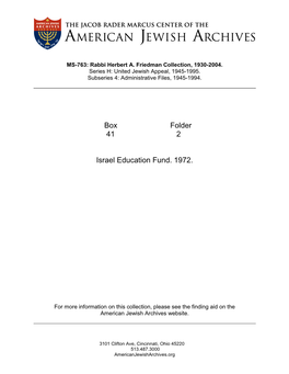 Box Folder 41 2 Israel Education Fund. 1972