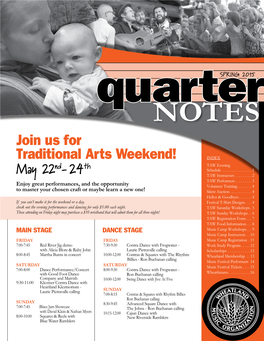 Join Us for Traditional Arts Weekend!