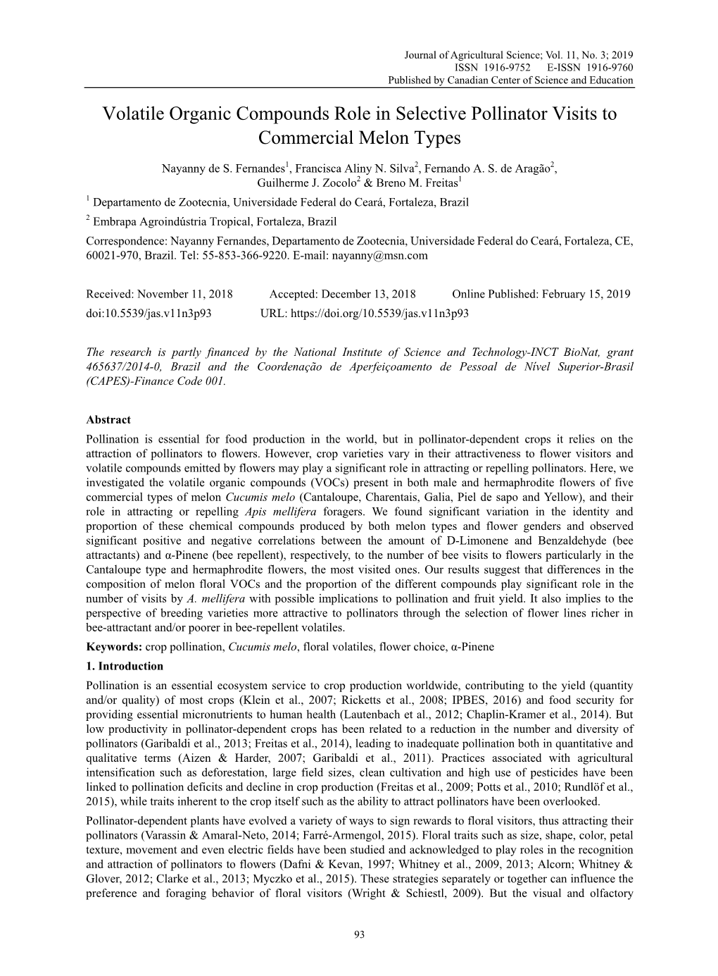 Volatile Organic Compounds Role in Selective Pollinator Visits to Commercial Melon Types