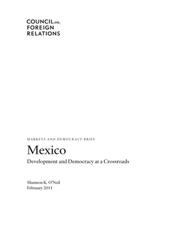 Mexico: Development and Democracy at a Crossroads