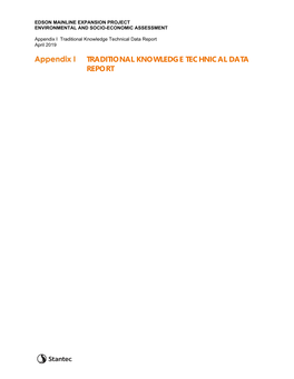 Appendix I: Traditional Knowledge Technical Data