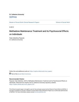 Methadone Maintenance Treatment and Its Psychosocial Effects on Individuals