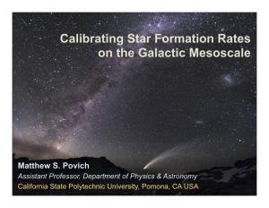 Calibrating Star Formation Rates on the Galactic Mesoscale