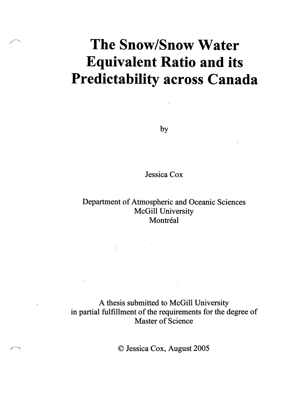 The Snow/Snow Water Equivalent Ratio and Its Predictability Across Canada