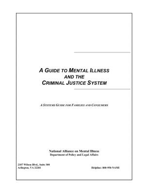 A Guide to Mental Illness and the Criminal Justice System