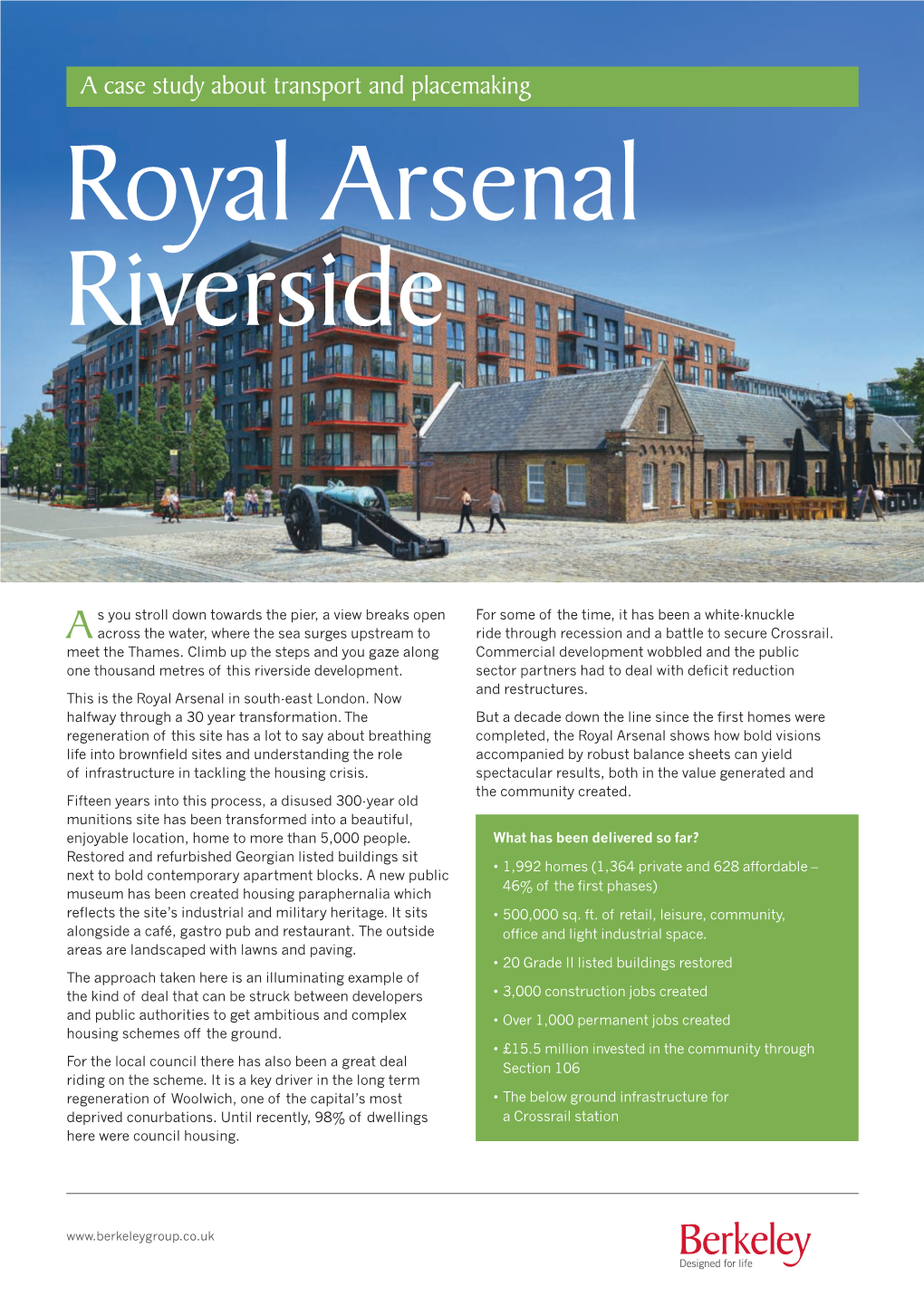 Royal Arsenal Riverside, Case Study