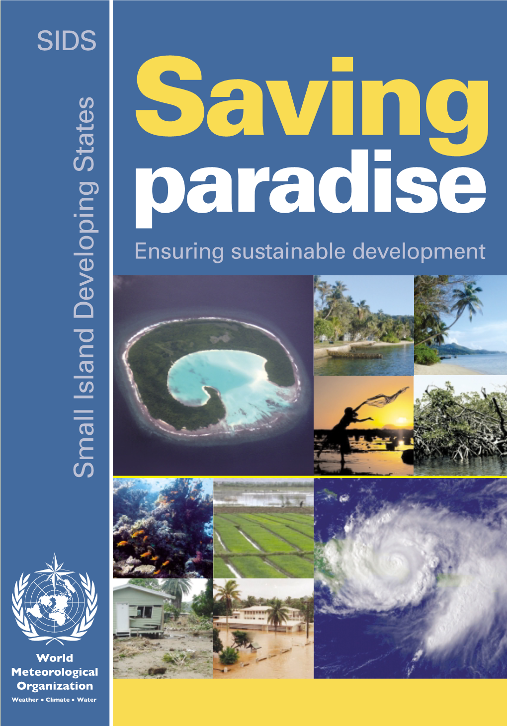 Small Island Developing States SIDS Saving Paradise Ensuring   Small Island Developing States Sids Saving Paradise Ensuring Sustainable Development Small Island Developing States 