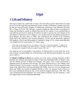 Elijah 1 Life and Ministry the Reign of Ahab Was a Dark Hour for Israel