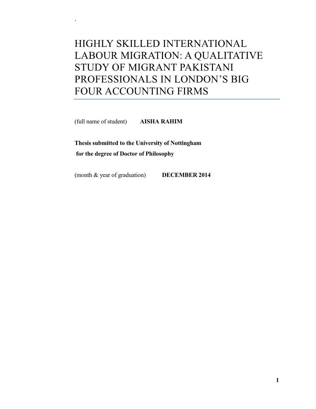 Highly Skilled International Labour Migration: a Qualitative Study of Migrant Pakistani Professionals in London’S Big Four Accounting Firms