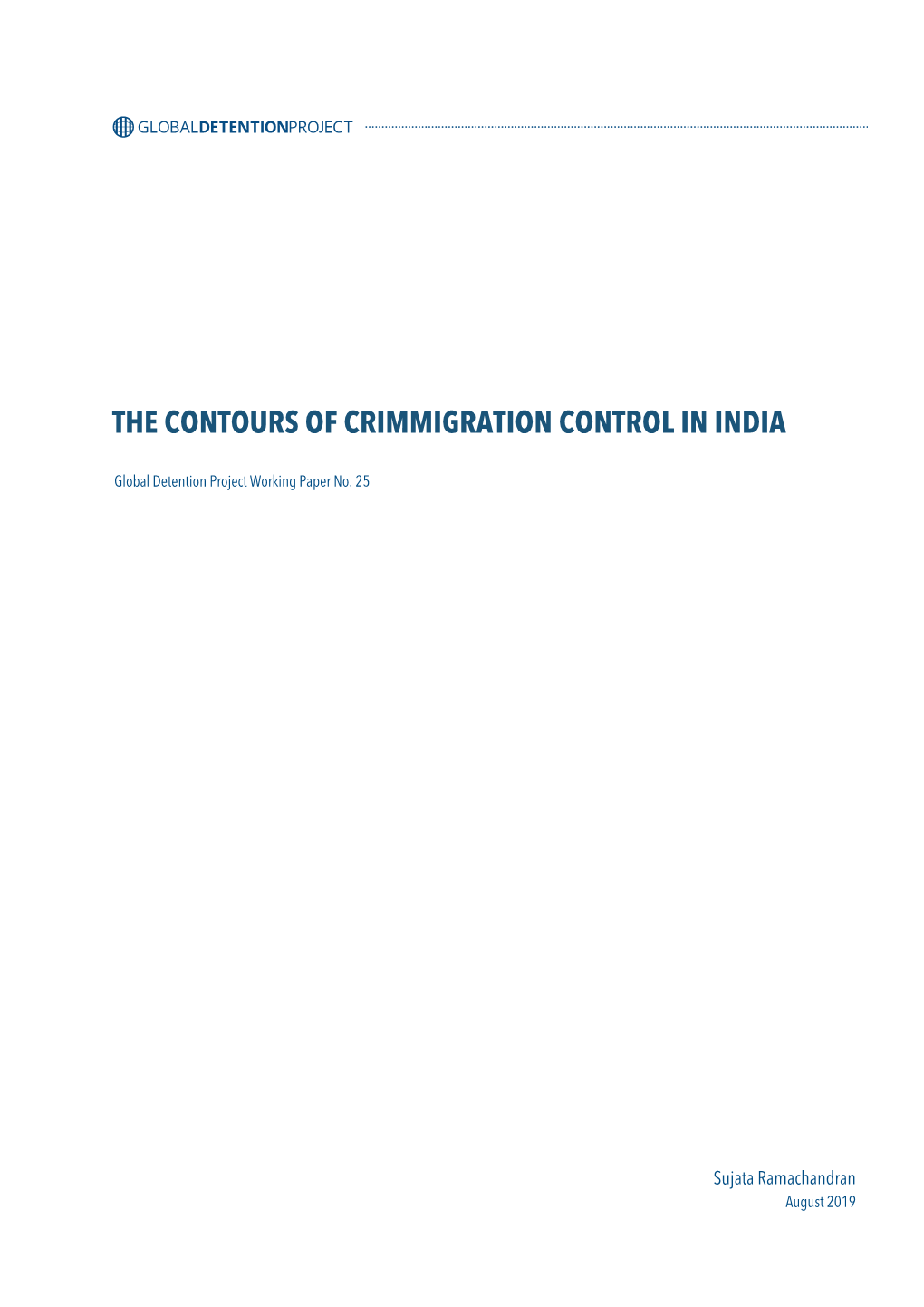 “The Contours of Crimmigration Control in India,” Global Detention