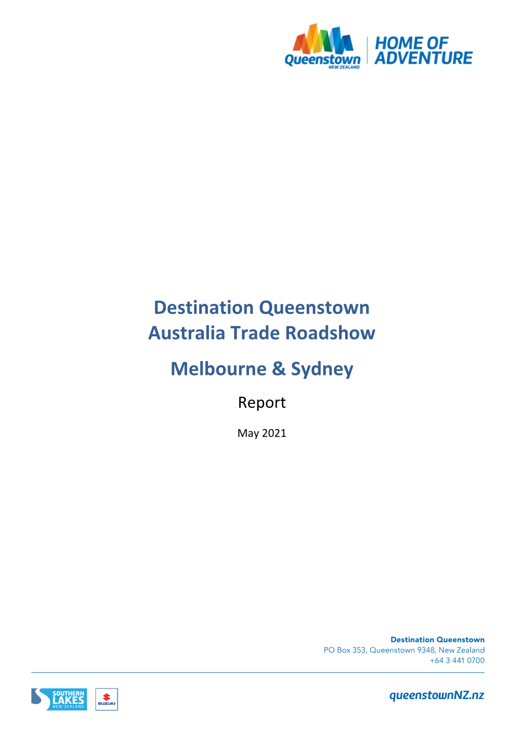 Destination Queenstown Australia Trade Roadshow Melbourne & Sydney Report