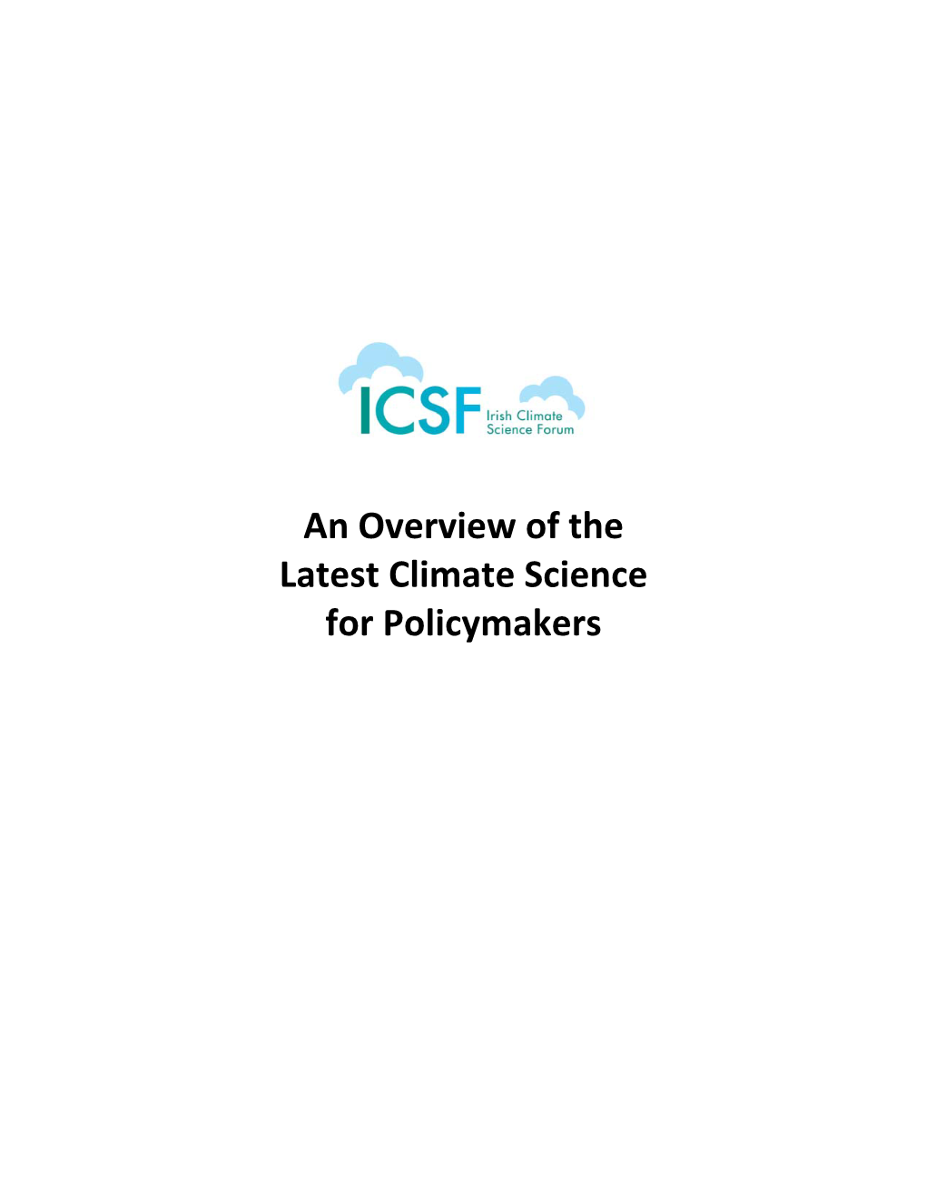 An Overview of the Latest Climate Science for Policymakers ‐ Latest Climate Science, Feb 2019