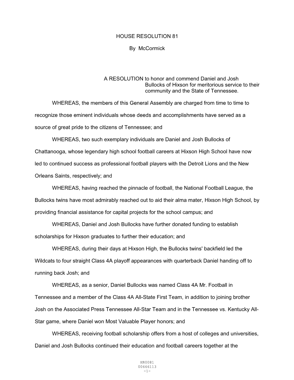 HOUSE RESOLUTION 81 by Mccormick a RESOLUTION To