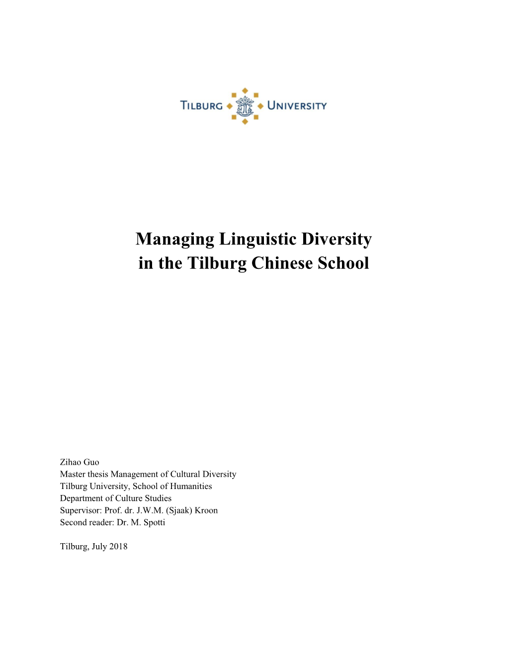 Managing Linguistic Diversity in the Tilburg Chinese School
