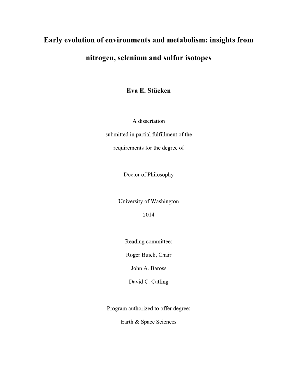 Insights from Nitrogen, Selenium and Sulfur Isotopes