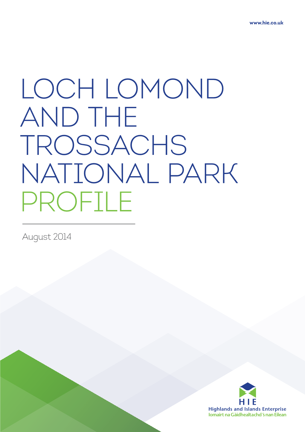 Loch Lomond and the Trossachs National Park Profile