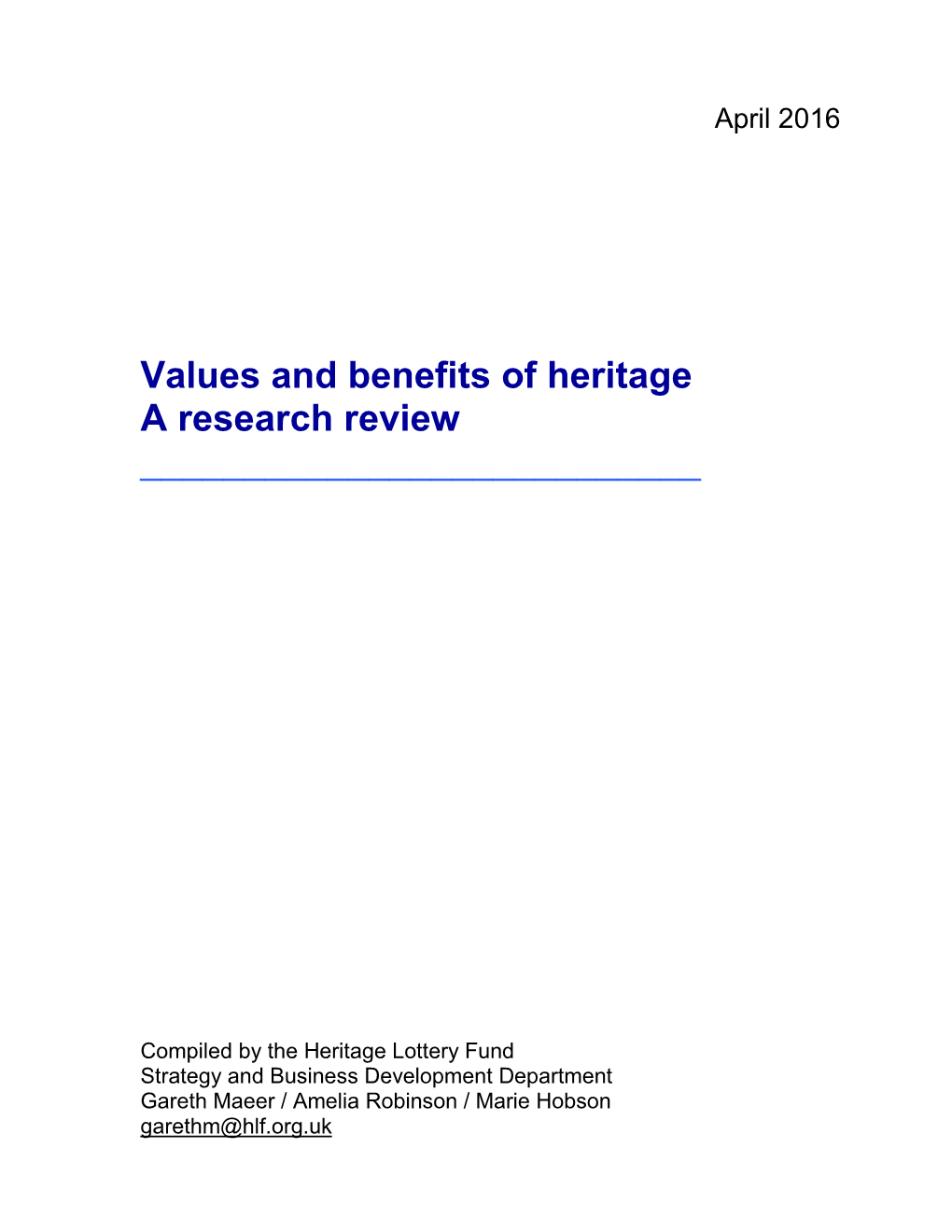 Values and Benefits of Heritage: a Research Review by HLF Strategy & Business Development Department