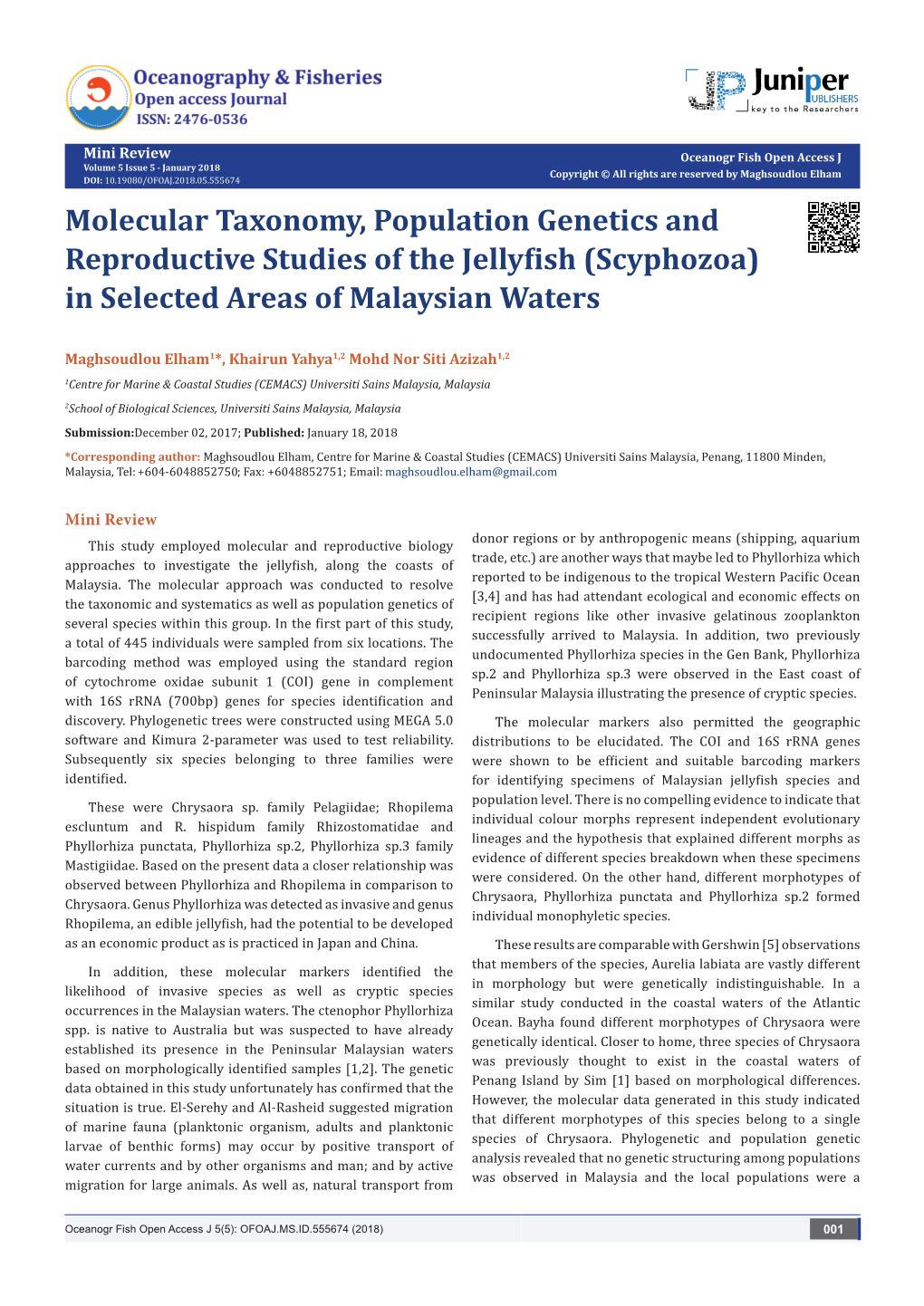 Molecular Taxonomy, Population Genetics and Reproductive Studies of the Jellyfish (Scyphozoa) in Selected Areas of Malaysian Waters