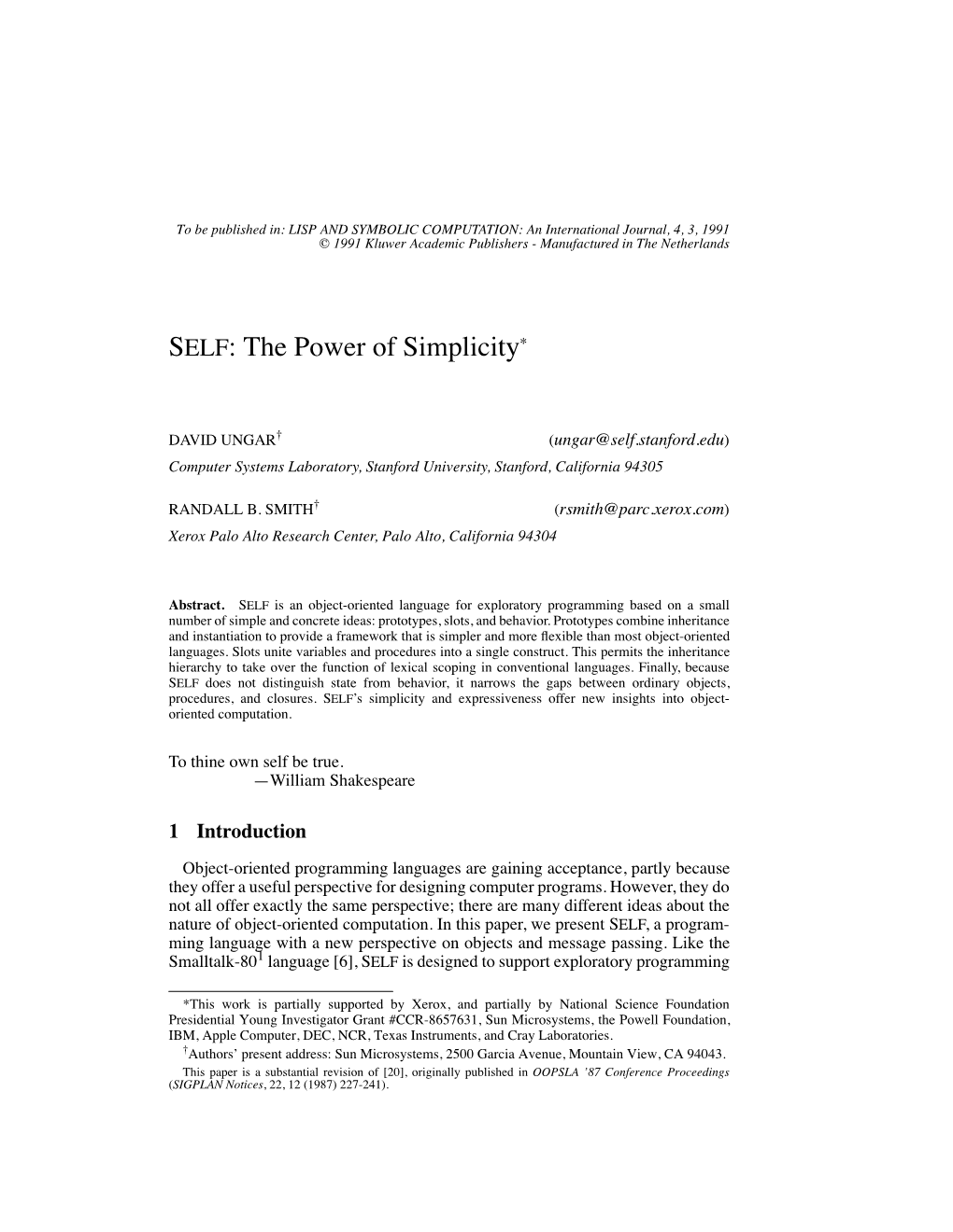 SELF: the Power of Simplicity*