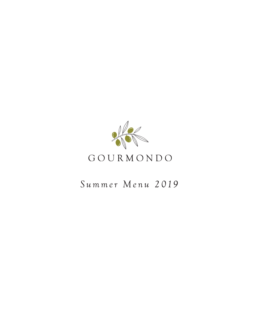 Summer Menu 2019 OUR STORY