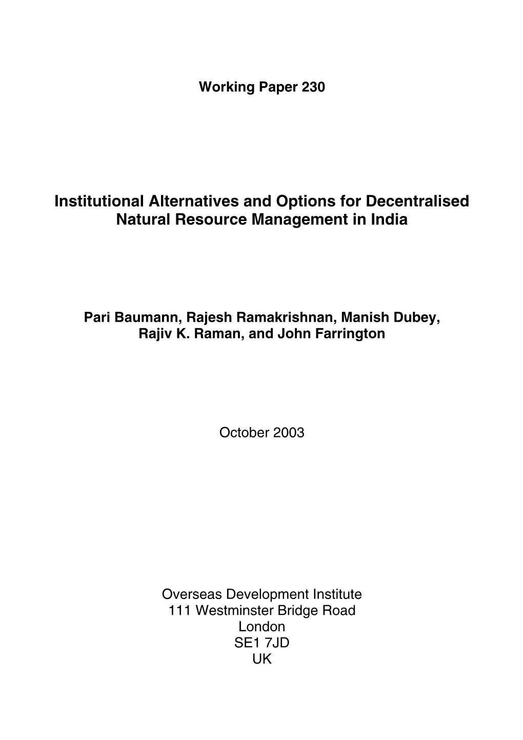 Institutional Alternatives and Options for Decentralised Natural Resource Management in India