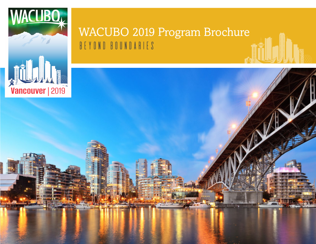 WACUBO 2019 Program Brochure Beyond Boundaries Greetings Everyone!