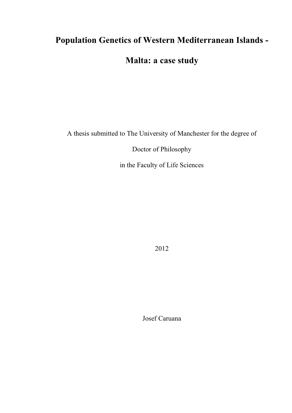 Population Genetics of Western Mediterranean Islands