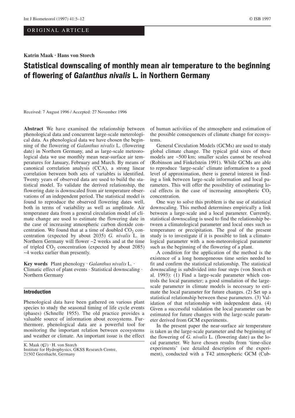 Statistical Downscaling of Monthly Mean Air Temperature to the Beginning of Flowering of Galanthus Nivalis L