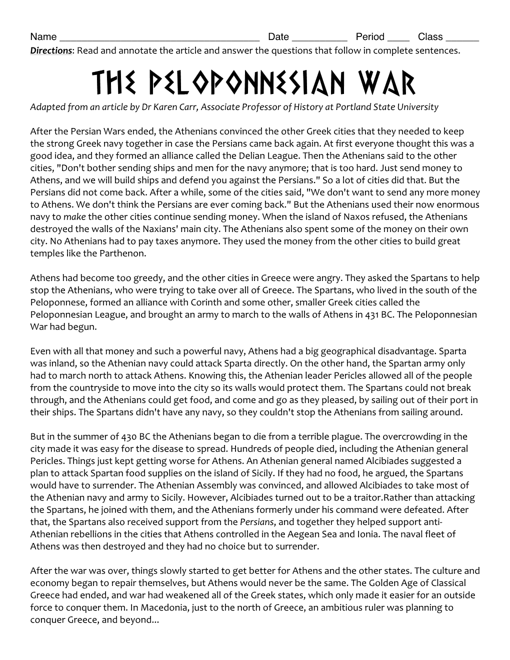 The Peloponnesian War Adapted from an Article by Dr Karen Carr, Associate Professor of History at Portland State University