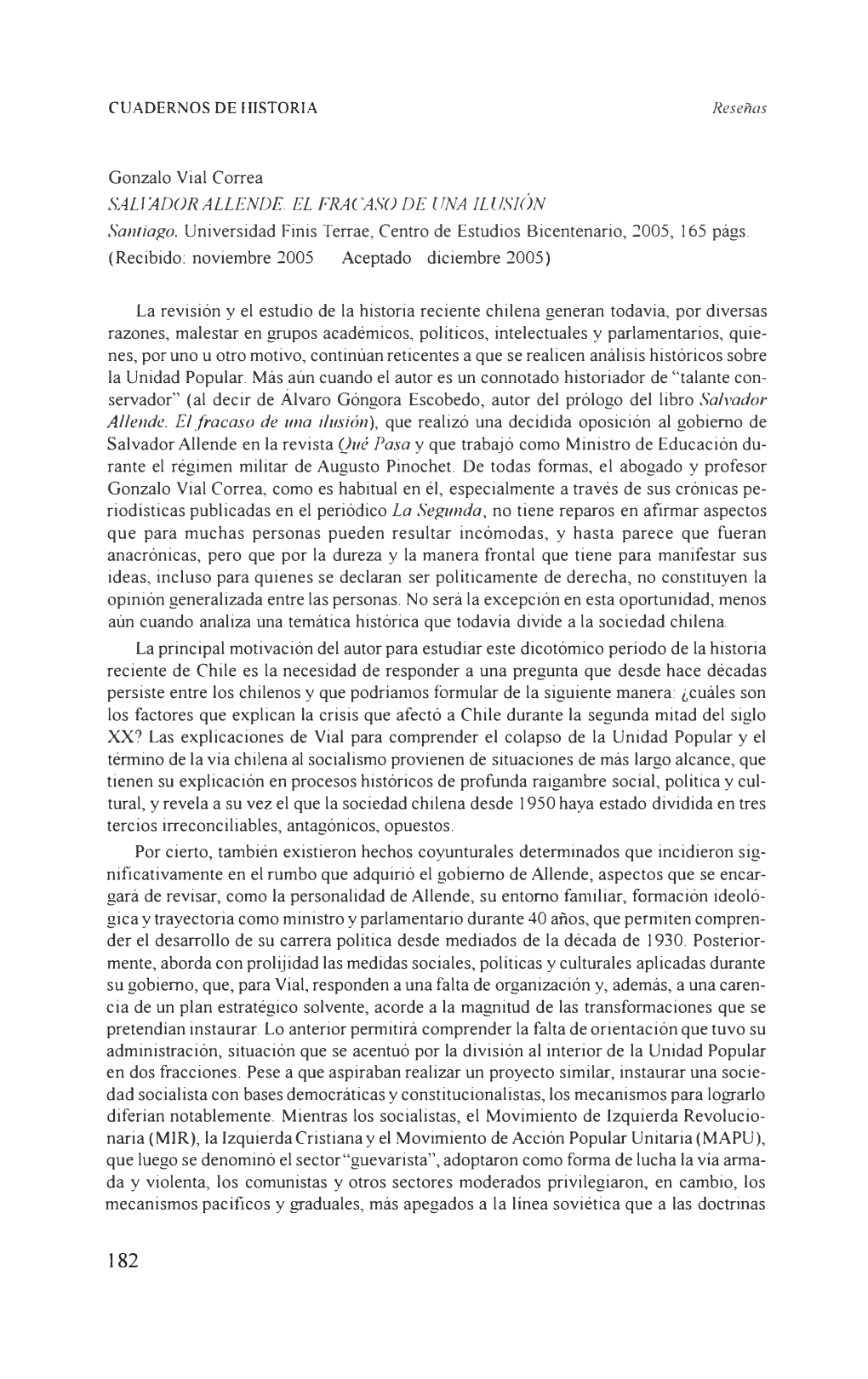 SALT'adorallende EL FRACASO DE UNA ILUSIÓN Santiago, Universidad Finis Terrae, Centro De Estudios Bicentenario, 2005, L 65 Págs