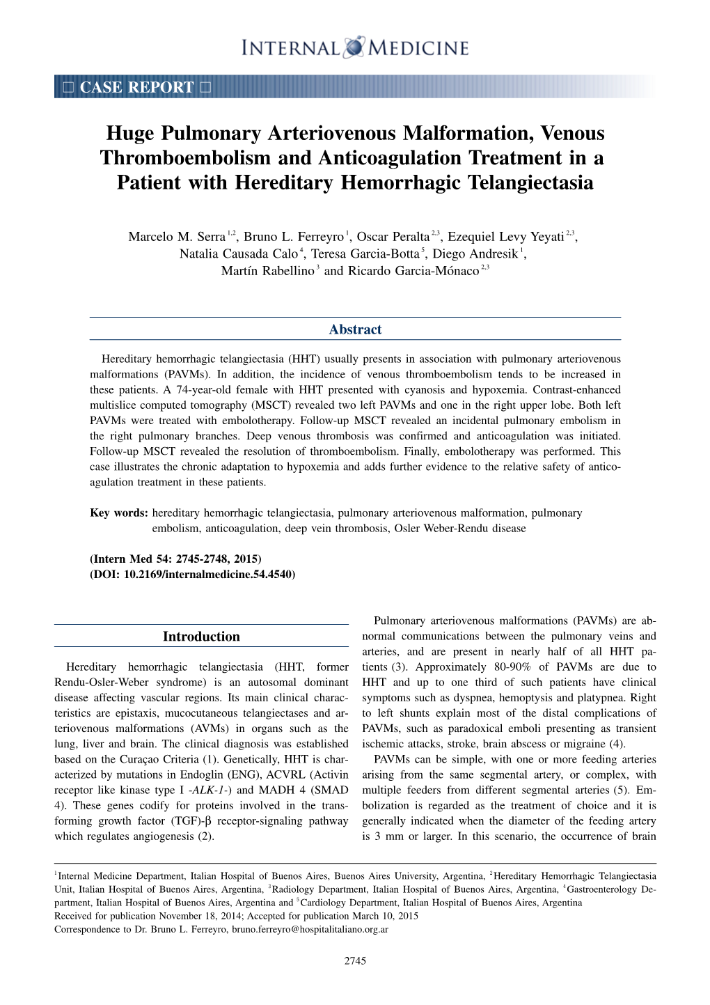 Huge Pulmonary Arteriovenous Malformation, Venous Thromboembolism and Anticoagulation Treatment in a Patient with Hereditary Hemorrhagic Telangiectasia