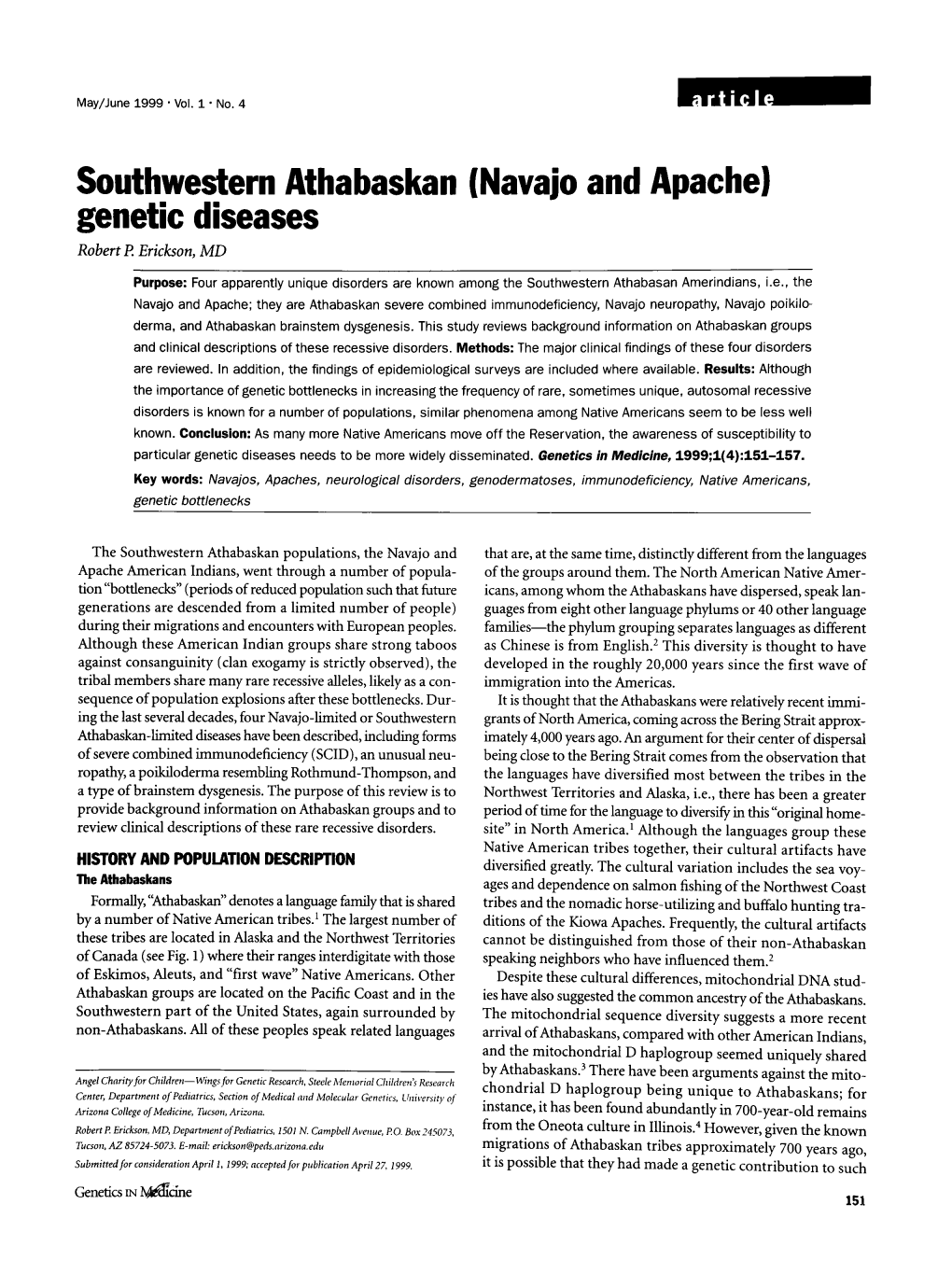 (Navajo and Apache) Genetic Diseases Robert I? Erickson, MD