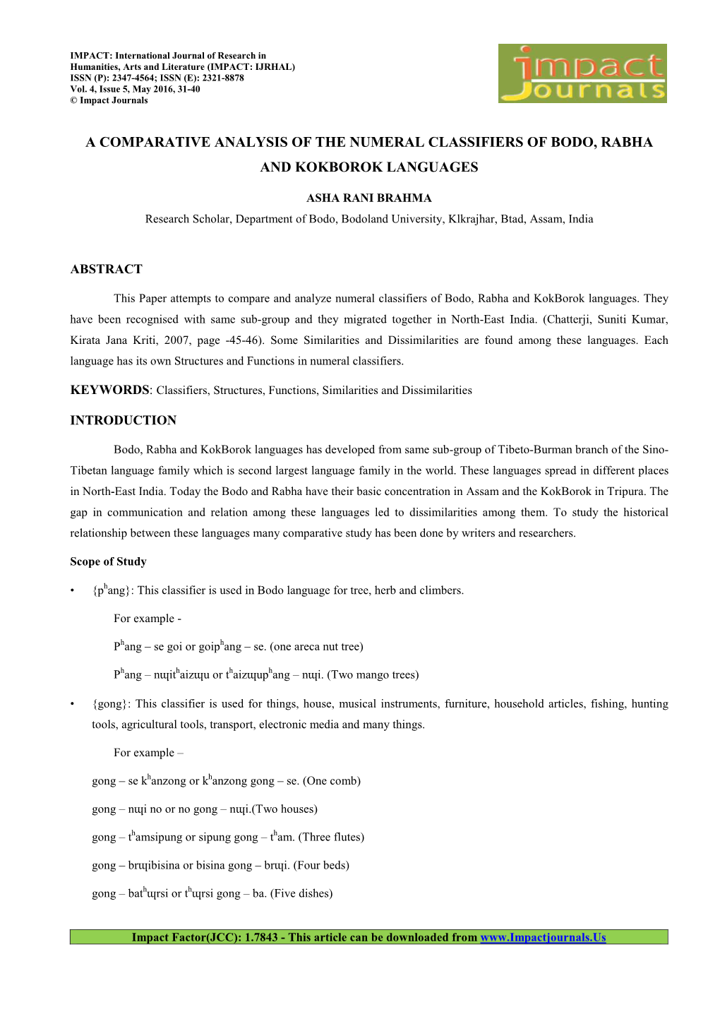 A Comparative Analysis of the Numeral Classifiers of Bodo, Rabha and Kokborok Languages