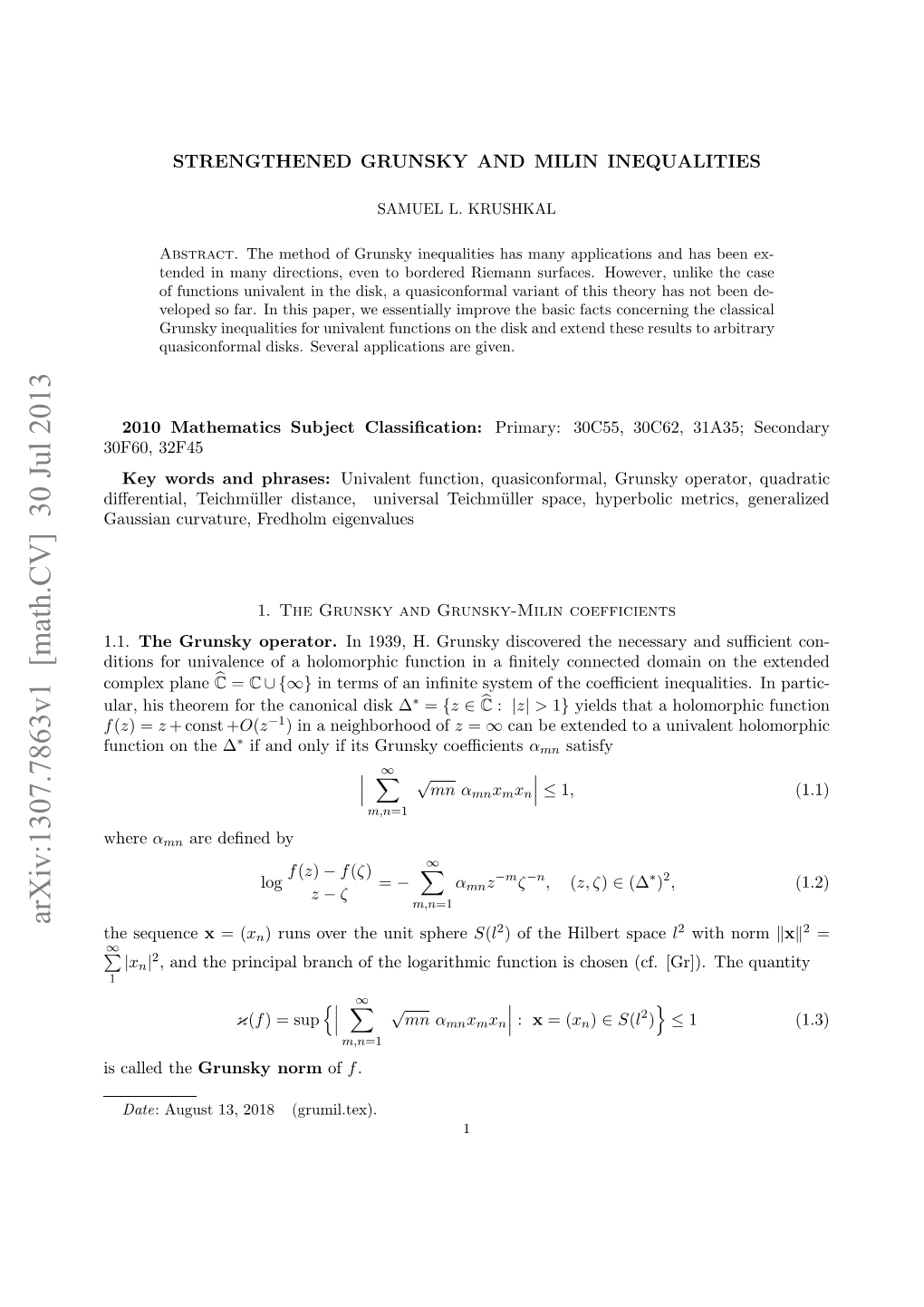 Strengthened Grunsky and Milin Inequalities 3