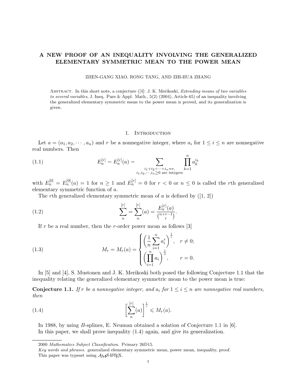 A New Proof of an Inequality Involving the Generalized Elementary Symmetric Mean to the Power Mean